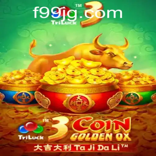 Discover the Excitement of 3CoinGoldenOX with F99.com