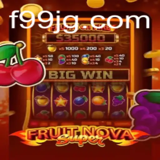 Exploring the Exciting World of FruitNovaSuper