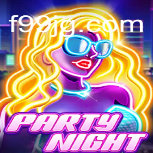 Unraveling the Excitement of PartyNight: The Ultimate Virtual Experience at F99.com