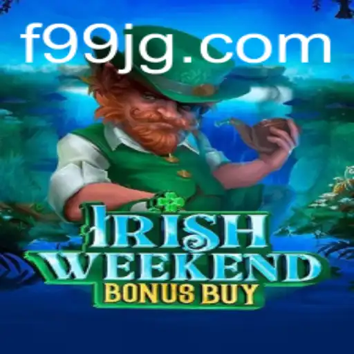 Exploring the Exciting World of IrishWeekendBonusBuy